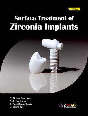 Surface Treatment of Zirconia Implants(Paperback, Dr Trisha Verma)