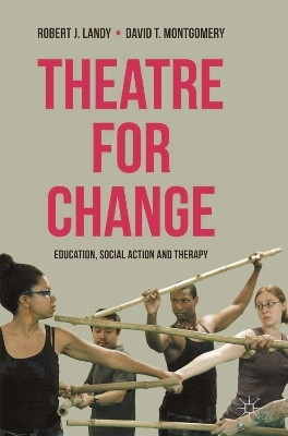 Theatre for Change(English, Hardcover, Landy Robert)