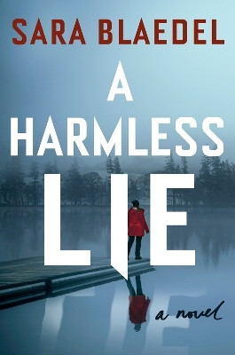 A Harmless Lie(English, Paperback, Blaedel Sara)
