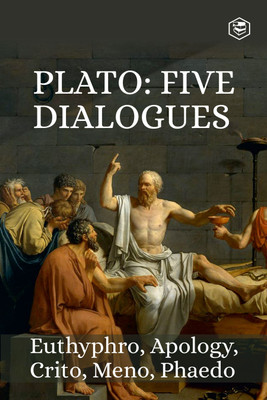 Five Great Dialogues of Plato: Euthyphro, Apology, Crito, Meno, Phaedo(Hardcover, Plato)