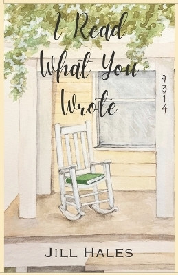I Read What You Wrote(English, Paperback, Hales Jill)