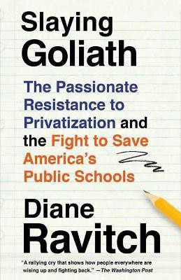 Slaying Goliath(English, Paperback, Ravitch Diane)