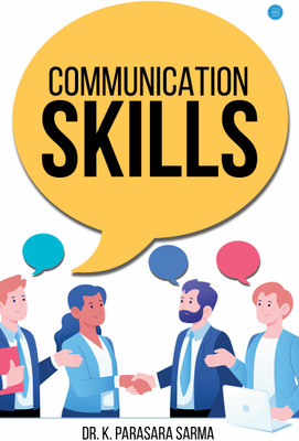 Communication Skills(Paperback, Dr. K.Parasara Sarma)