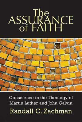 The Assurance of Faith(English, Paperback, Zachman Randall C.)