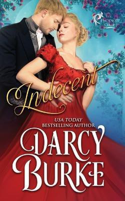 Indecent(English, Paperback, Burke Darcy)