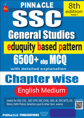 SSC general studies 6500+ epb MCQ I eduquity based pattern I chapter wise with detailed explanation I 8th edition I english medium(Paperback, Pinnacle Publications)
