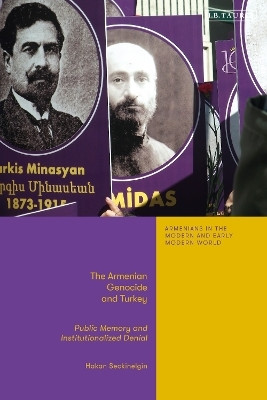 The Armenian Genocide and Turkey(English, Hardcover, Seckinelgin Hakan)