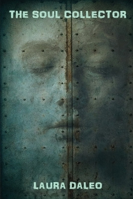 The Soul Collector(English, Paperback, Daleo Laura)