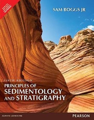 Principles of Sedimentology and Stratigraphy 5 Edition(English, Paperback, Sam Boggs)