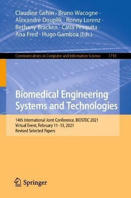 Biomedical Engineering Systems and Technologies(English, Paperback, unknown)