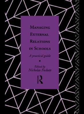 Managing External Relations in Schools(English, Paperback, unknown)