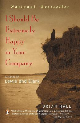 I Should Be Extremely Happy in Your Company(English, Paperback, Hall Brian)
