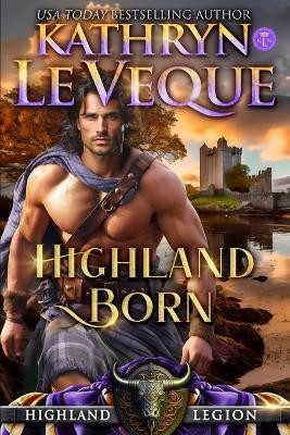 Highland Born(English, Paperback, Le Veque Kathryn)