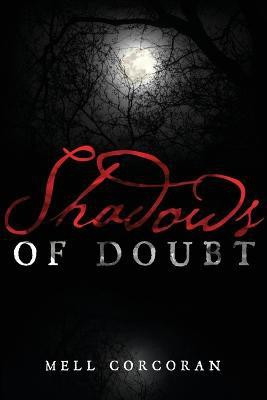 Shadows of Doubt(English, Paperback, Corcoran Mell)