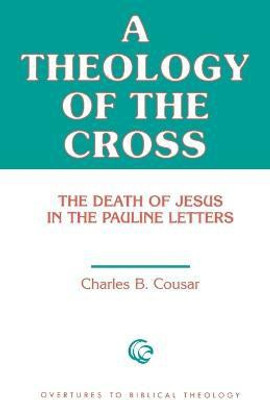A Theology of the Cross(English, Paperback, unknown)