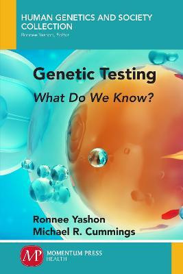 Genetic Testing(English, Paperback, Yashon Ronnee)