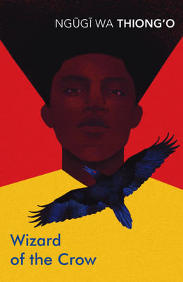 Wizard of the Crow(English, Paperback, wa Thiong'o Ngugi)
