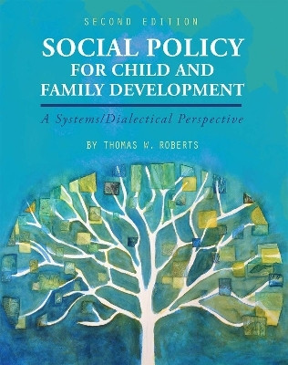 Social Policy for Child and Family Development(English, Paperback, Roberts Thomas W.)