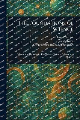 The Foundations of Science(English, Paperback, Poincare Henri)