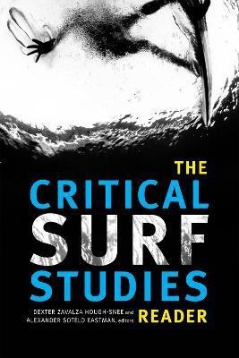 The Critical Surf Studies Reader(English, Hardcover, unknown)