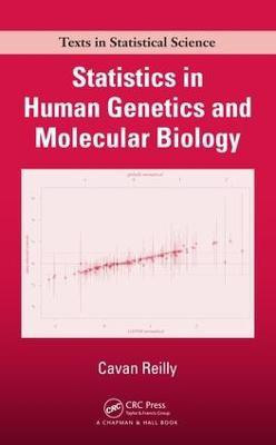 Statistics in Human Genetics and Molecular Biology(English, Electronic book text, Reilly Cavan)