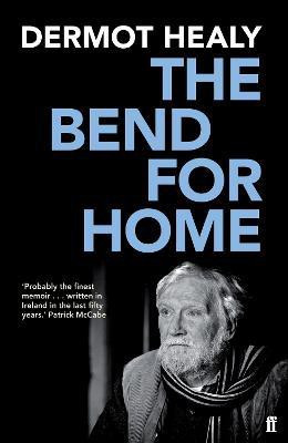 The Bend for Home(English, Paperback, Healy Dermot)