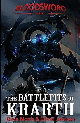 The Battlepits of Krarth(English, Paperback, Morris Dave)