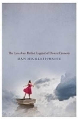 The Less Than Perfect Legend of Donna Creosote(English, Paperback, Micklethwaite Dan)