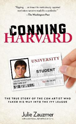 Conning Harvard(English, Paperback, Zauzmer Julie)