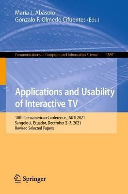 Applications and Usability of Interactive TV(English, Paperback, unknown)