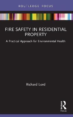 Fire Safety in Residential Property(English, Paperback, Lord Richard)