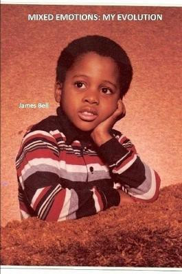 Mixed Emotions(English, Paperback, Bell James)