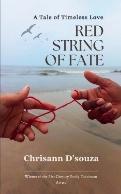 Red String Of Fate(English, Paperback, D'Souza Chrisann)
