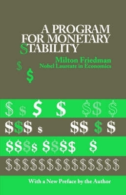 A Program for Monetary Stability(English, Paperback, Friedman Milton)