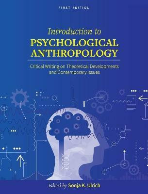 Introduction to Psychological Anthropology(English, Hardcover, unknown)