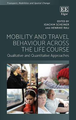 Mobility and Travel Behaviour Across the Life Course(English, Hardcover, unknown)