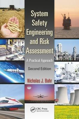 System Safety Engineering and Risk Assessment(English, Paperback, Bahr Nicholas J.)