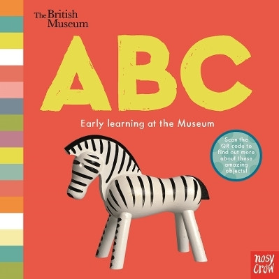 British Museum: ABC(English, Board book, Nosy Crow Ltd)