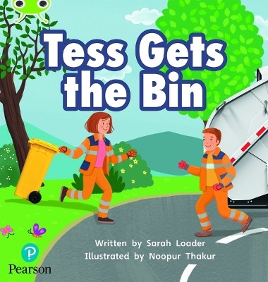 Bug Club Phonics - Phase 2 Unit 5: Tess Gets the Bin(English, Paperback, Loader Sarah)