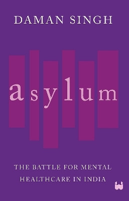 Asylum(English, Paperback, Singh Daman)