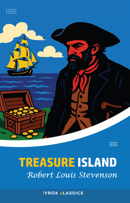 Treasure Island - Original/Unabridged  - Treasure Island - Original(Paperback, Robert Louis Stevenson)