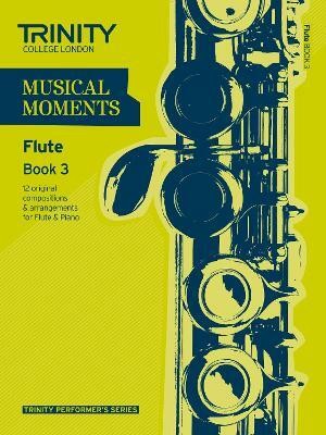 Musical Moments Flute Book 3(English, Sheet music, unknown)