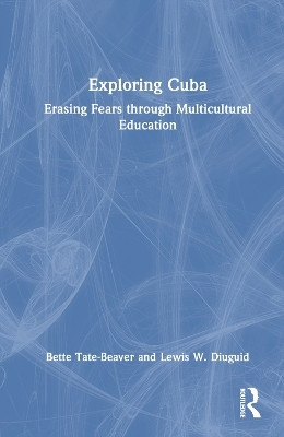 Exploring Cuba(English, Paperback, Tate-Beaver Bette)