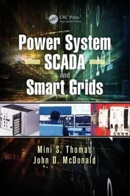 Power System SCADA and Smart Grids(English, Hardcover, Thomas Mini S.)