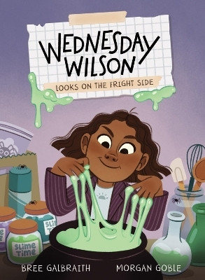 Wednesday Wilson Looks on the Fright Side(English, Hardcover, Galbraith Bree)