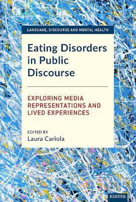 Eating Disorders in Public Discourse(English, Hardcover, unknown)