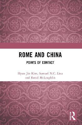 Rome and China(English, Paperback, Kim Hyun Jin)
