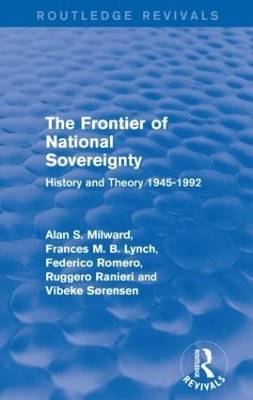 The Frontier of National Sovereignty(English, Paperback, Milward Alan S.)