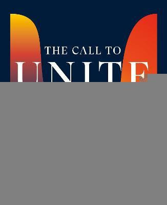 The Call to Unite(English, Hardcover, unknown)
