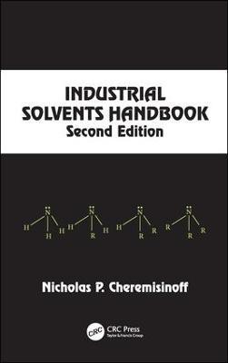 Industrial Solvents Handbook, Revised And Expanded(English, Hardcover, Cheremisinoff Nicholas P.)